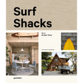 Surf Shacks Volume 2: The New Wave of Coastal Living - Hardcover