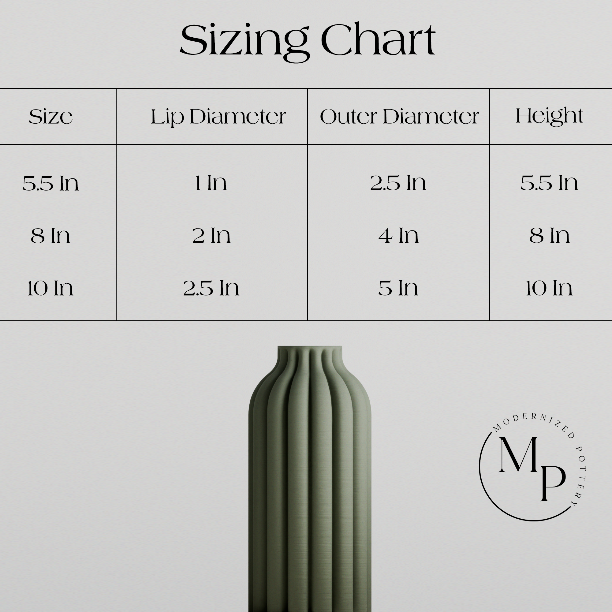 Pillar Vase sizes shown to scale