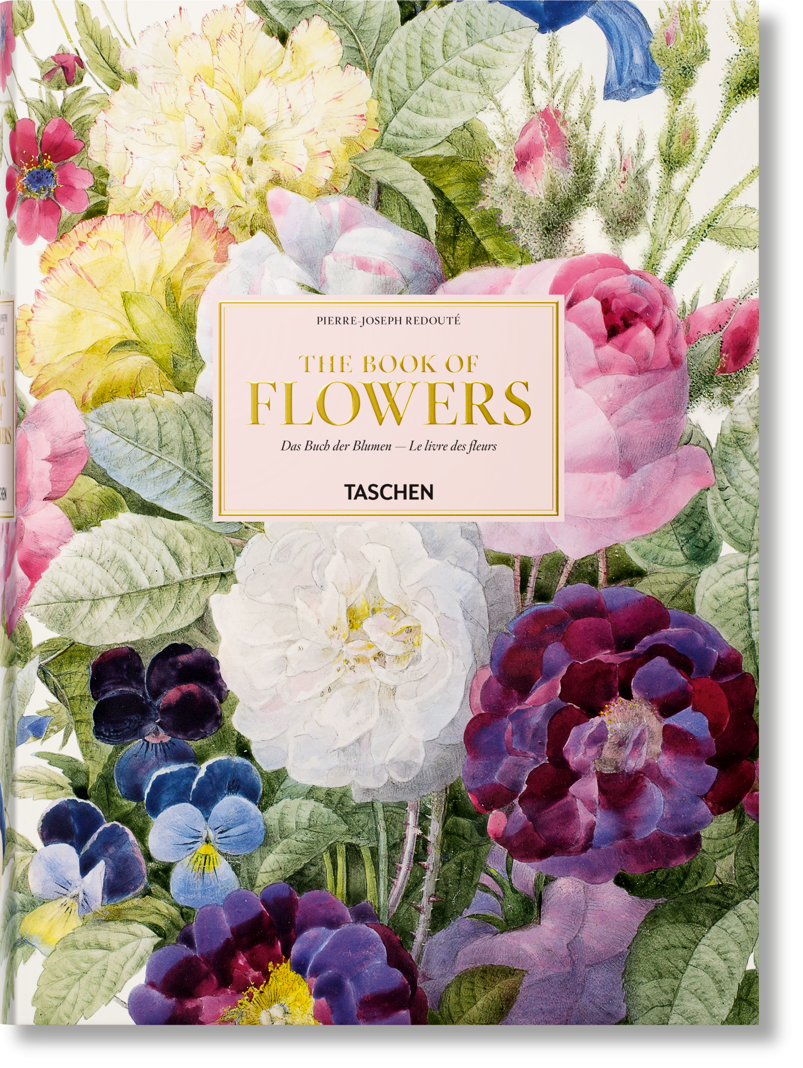 Redouté. El libro de las flores (Spanish, English, Italian)
